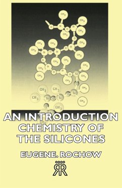 An Introduction Chemistry of the Silicones - Rochow, Eugene G.