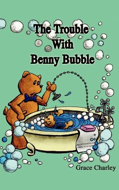 The Trouble with Benny Bubble - Charley, Grace