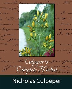Culpeper's Complete Herbal - Nicholas Culpeper - Nicholas Culpeper; Nicholas Culpeper, Culpeper