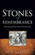 Stones of Rememberance - Garrick, Gene