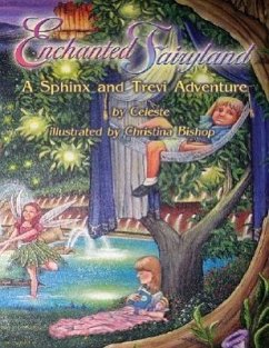 Enchanted Fairyland: A Sphinx and Trevi Adventure - Celeste