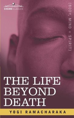 The Life Beyond Death