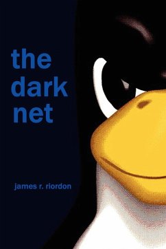 The Dark Net - Riordon, James