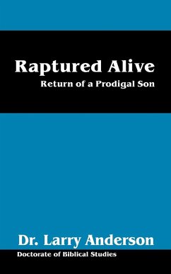 Raptured Alive - Anderson, Larry