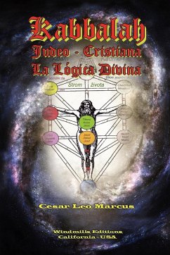 Kabbalah Judeo Cristiana La Lógica Divina - Marcus, Cesar Leo