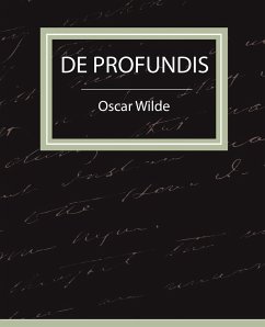 de Profundis - Oscar Wilde - Wilde, Oscar; Oscar Wilde