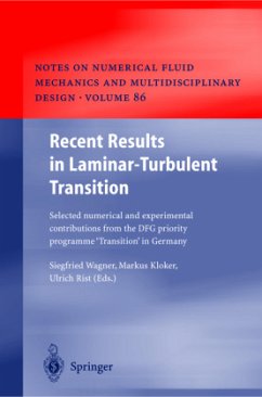 Recent Results in Laminar-Turbulent Transition - Wagner, Siegfried / Kloker, Markus / Rist, Ulrich (eds.)
