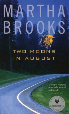 Two Moons in August - Brooks, Martha