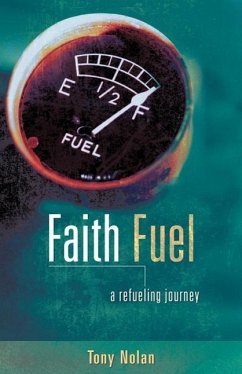 Faith Fuel - Nolan, Tony