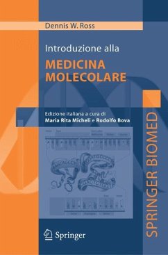 Introduzione alla Medicina Molecolare - Ross, Dennis W.