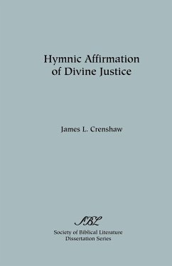 Hymnic Affirmation of Divine Justice - Crenshaw, James L.