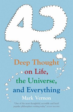 42: Deep Thought on Life, the Universe, and Everything - Vernon, Mark