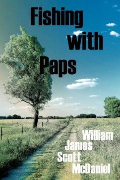 Fishing with Paps - McDaniel, William James Scott