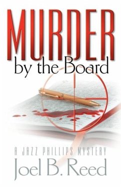 Murder by the Board - Reed, Joel B.