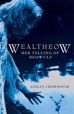 Wealtheow - Crownover, Ashley