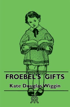 Froebel's Gifts