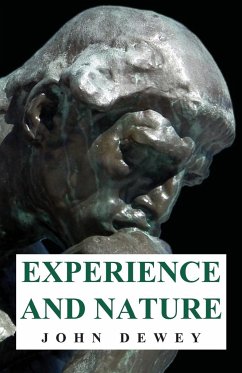 Experience and Nature - Dewey, John