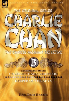 Charlie Chan Volume 3 - Biggers, Earl Derr