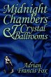Midnight Chambers and Crystal Ballrooms - Bild 1