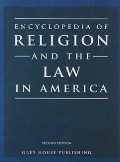 Encyclopedia of Religion & the Law in America