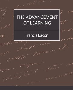 The Advancement of Learning - Bacon - Bacon, Francis