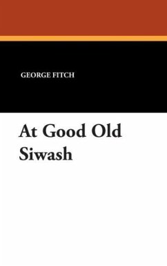 At Good Old Siwash - Fitch, George