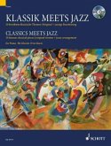 Klassik meets Jazz, für Klavier, m. Audio-CD Klassik meets Jazz, für Klavier, m. Audio-CD