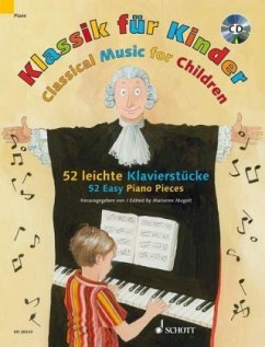 Cover Klassik für Kinder, für Klavier, m. Audio-CD. Classical Music for Children, w. Audio-CD