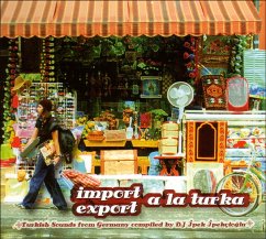 Import Export A La Turka-Turkish Sounds From Germa - Diverse