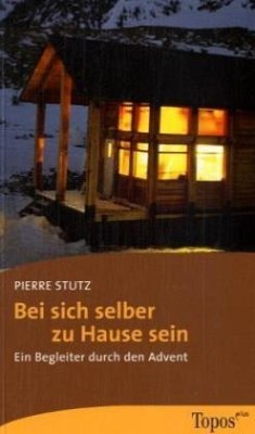 Bei sich selber zu Hause sein - Stutz, Pierre