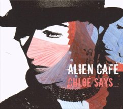 Chloe Says... - Alien Cafe