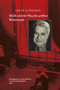 Musik und der Weg des größten Widerstands - Schnabel, Artur