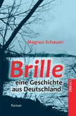 Brille - eine Geschichte aus Deutschland