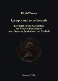 Lysippus und seine Freunde - Pfisterer, Ulrich