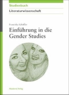 Einführung in die Gender Studies - Schößler, Franziska
