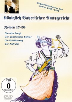 Königlich Bayerisches Amtsgericht - Folgen 17 - 20 - Königlich Bayerisches Amtsgericht 5