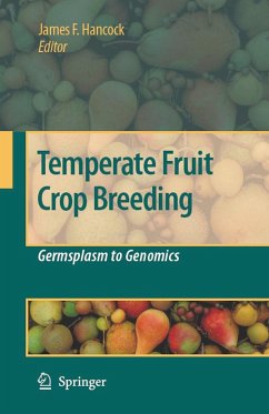 Temperate Fruit Crop Breeding - Hancock, James F. (ed.)