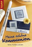 Meine schöne Kommunion Meine schöne Kommunion
