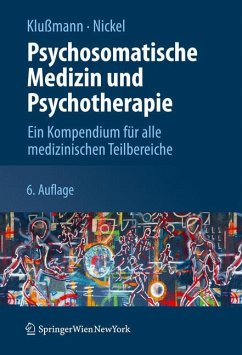 Psychosomatische Medizin und Psychotherapie - Klußmann, Rudolf;Nickel, Marius