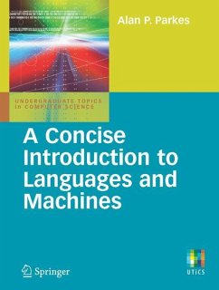 A Concise Introduction to Languages and Machines - Parkes, Alan P.