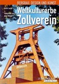 Weltkulturerbe Zollverein
