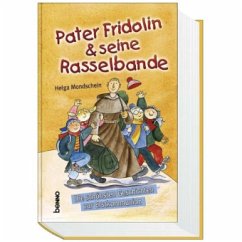 Pater Fridolin & seine Rasselbande - Mondschein, Helga