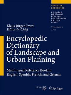 Encyclopedic Dictionary of Landscape and Urban Planning - Evert, Klaus-Jürgen (Hrsg.)