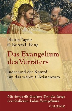 Das Evangelium des Verräters - Pagels, Elaine;King, Karen L.