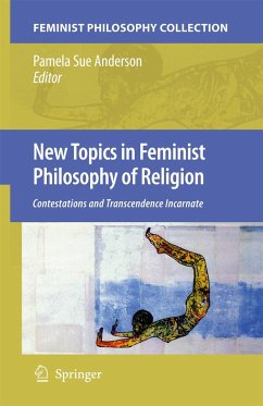 New Topics in Feminist Philosophy of Religion - Anderson, Pamela Sue (ed.)