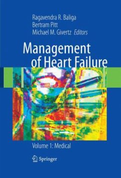Management of Heart Failure - Baliga, Ragavendra / Givertz, Michael / Pitt, Bertram (eds.)