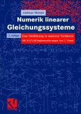 Numerik linearer Gleichungssysteme: Eine Einführung in moderne Verfahren. Mit MATLAB-Implementierung von C. Vömel