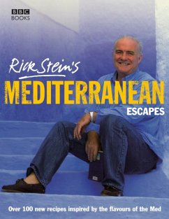 Rick Stein's Mediterranean Escapes - Stein, Rick