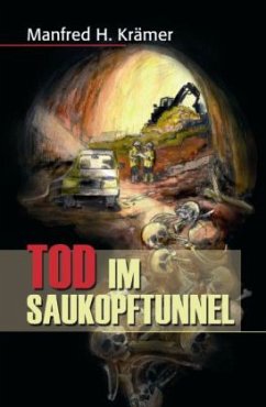 Tod im Saukopftunnel - Krämer, Manfred Hans