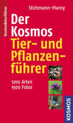 Der Kosmos Tier- Und Pflanzenf - Stichmann-Marny, Ursula; Stichmann, Wilfried; Kretzschmar, Erich